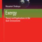خرید و دانلود نسخه کامل کتاب Exergy: Theory and Applications in the Built Environment