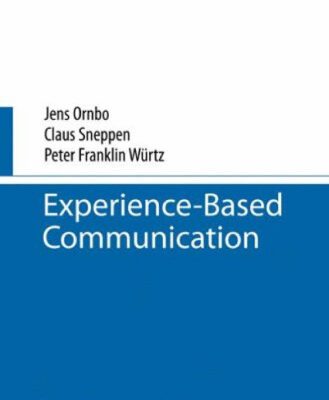 خرید و دانلود نسخه کامل کتاب Experience-Based Communication