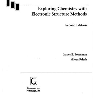 خرید و دانلود نسخه کامل کتاب Exploring Chemistry With Electronic Structure Methods: A Guide to Using Gaussian