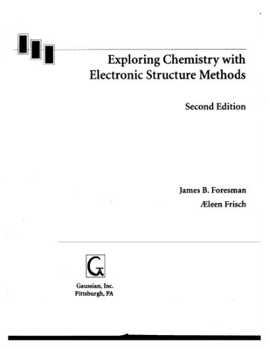خرید و دانلود نسخه کامل کتاب Exploring Chemistry With Electronic Structure Methods: A Guide to Using Gaussian_6905fa4cb16fc.jpeg خرید و دانلود نسخه کامل کتاب Exploring Chemistry With Electronic Structure Methods: A Guide to Using Gaussian