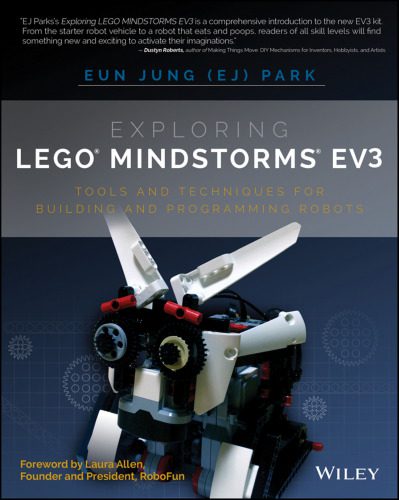 خرید و دانلود نسخه کامل کتاب Exploring LEGO Mindstorms EV3: Tools and Techniques for Building and Programming Robots