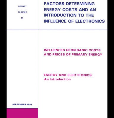 خرید و دانلود نسخه کامل کتاب Factors Determining Energy Costs and an Introduction to the Influence of Electronics: Watt Committee: report number 10
