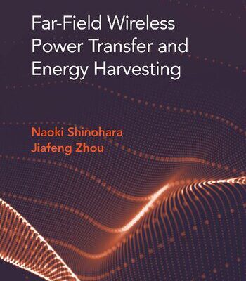 خرید و دانلود نسخه کامل کتاب Far-Field Wireless Power Transfer and Energy Harvesting