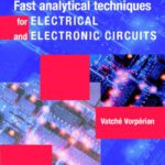 خرید و دانلود نسخه کامل کتاب Fast Analytical Techniques for Electrical & Electronic Circuits