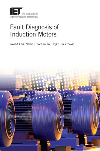 خرید و دانلود نسخه کامل کتاب Fault Diagnosis of Induction Motors_69096ad268c27.jpeg خرید و دانلود نسخه کامل کتاب Fault Diagnosis of Induction Motors