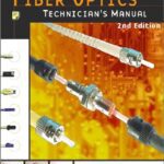 خرید و دانلود نسخه کامل کتاب Fiber Optics Technician’s Manual, 2nd Edition