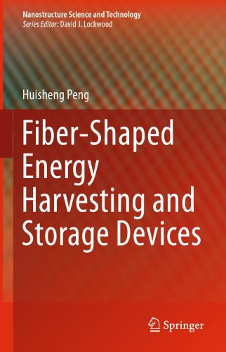 خرید و دانلود نسخه کامل کتاب Fiber-Shaped Energy Harvesting and Storage Devices_6921b786ab06a.jpeg خرید و دانلود نسخه کامل کتاب Fiber-Shaped Energy Harvesting and Storage Devices