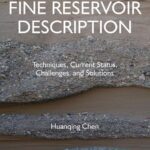 خرید و دانلود نسخه کامل کتاب Fine Reservoir Description: Techniques, Current Status, Challenges, and Solutions