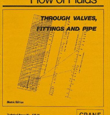 خرید و دانلود نسخه کامل کتاب Flow of Fluids Through Valves, Fittings & Pipe TP-410 Metric