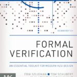 خرید و دانلود نسخه کامل کتاب Formal Verification: An Essential Toolkit for Modern VLSI Design