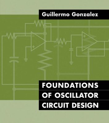 خرید و دانلود نسخه کامل کتاب Foundations of Oscillator Circuit Design