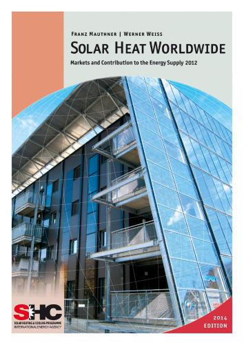 خرید و دانلود نسخه کامل کتاب Franz Mauthner and Werner Weiss Solar Heat Worldwide: Markets and Contribution to the Energy Supply 2012_69218940b39fa.jpeg خرید و دانلود نسخه کامل کتاب Franz Mauthner and Werner Weiss Solar Heat Worldwide: Markets and Contribution to the Energy Supply 2012