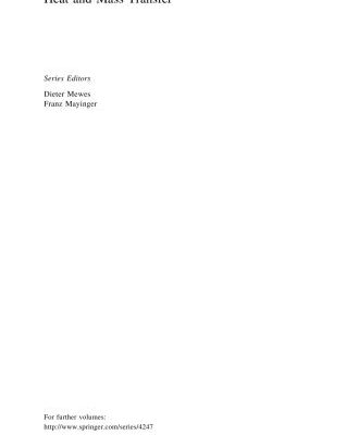 خرید و دانلود نسخه کامل کتاب Free Convection Film Flows and Heat Transfer: Laminar free Convection of Phase Flows and Models for Heat-Transfer Analysis