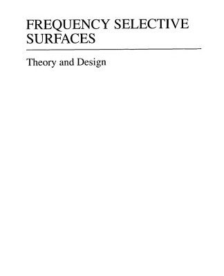 خرید و دانلود نسخه کامل کتاب Frequency Selective Surfaces: Theory and Design