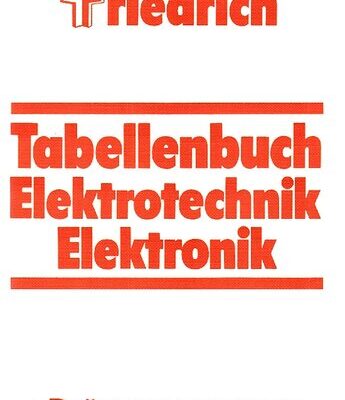 خرید و دانلود نسخه کامل کتاب Friedrich – Tabellenbuch Elektrotechnik Elektronik
