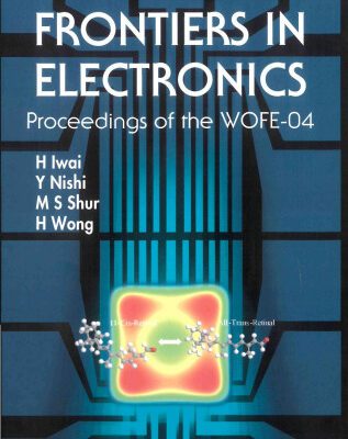 خرید و دانلود نسخه کامل کتاب Frontiers in Electronics (Selected Topics in Electronics and Systems)