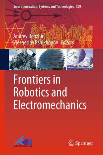 خرید و دانلود نسخه کامل کتاب Frontiers in Robotics and Electromechanics_69082892adc1f.jpeg خرید و دانلود نسخه کامل کتاب Frontiers in Robotics and Electromechanics