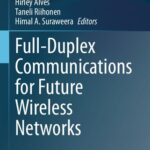خرید و دانلود نسخه کامل کتاب Full-Duplex Communications for Future Wireless Networks