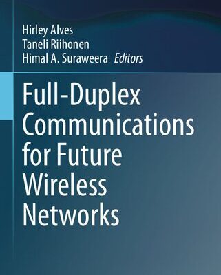 خرید و دانلود نسخه کامل کتاب Full-Duplex Communications for Future Wireless Networks