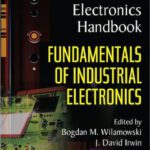 خرید و دانلود نسخه کامل کتاب Fundamentals of Industrial Electronics (The Industrial Electronics Handbook)