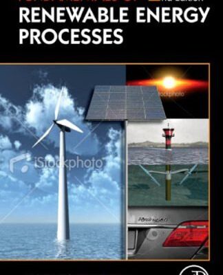 خرید و دانلود نسخه کامل کتاب Fundamentals of Renewable Energy Processes, Second Edition