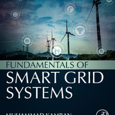 خرید و دانلود نسخه کامل کتاب Fundamentals of Smart Grid Systems