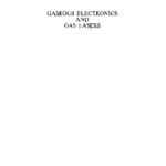 خرید و دانلود نسخه کامل کتاب Gaseous electronics and gas lasers