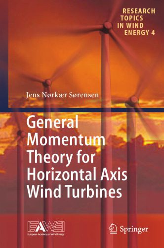 خرید و دانلود نسخه کامل کتاب General Momentum Theory for Horizontal Axis Wind Turbines_69254edeb6116.jpeg خرید و دانلود نسخه کامل کتاب General Momentum Theory for Horizontal Axis Wind Turbines