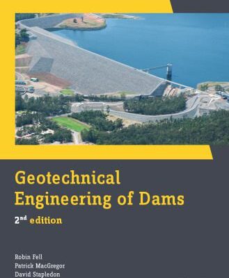 خرید و دانلود نسخه کامل کتاب Geotechnical Engineering of Dams, 2nd Edition