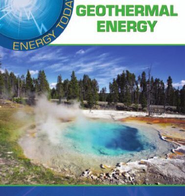 خرید و دانلود نسخه کامل کتاب Geothermal Energy (Energy Today)