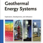 خرید و دانلود نسخه کامل کتاب Geothermal Energy Systems: Exploration, Development, and Utilization