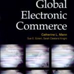 خرید و دانلود نسخه کامل کتاب Global Electronic Commerce:  A Policy Primer