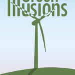 خرید و دانلود نسخه کامل کتاب Green Illusions: The Dirty Secrets of Clean Energy and the Future of Environmentalism