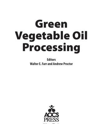 خرید و دانلود نسخه کامل کتاب Green vegetable oil processing