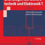 خرید و دانلود نسخه کامل کتاب Grundlagen der Elektrotechnik und Elektronik 1: Gleichstromnetzwerke und ihre Anwendungen