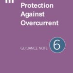 خرید و دانلود نسخه کامل کتاب Guidance Note 6: Protection Against Overcurrent (IEE Guidence Notes) (No 6)