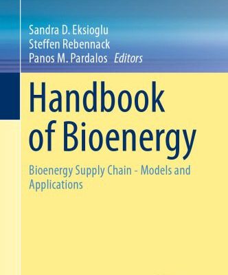 خرید و دانلود نسخه کامل کتاب Handbook of Bioenergy: Bioenergy Supply Chain – Models and Applications