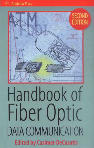 خرید و دانلود نسخه کامل کتاب Handbook of Fiber Optic Data Communication_6906560265b86.jpeg خرید و دانلود نسخه کامل کتاب Handbook of Fiber Optic Data Communication