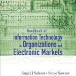 خرید و دانلود نسخه کامل کتاب Handbook of Information Technology in Organizations And Electronic Markets