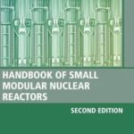 خرید و دانلود نسخه کامل کتاب Handbook of Small Modular Nuclear Reactors: Second Edition