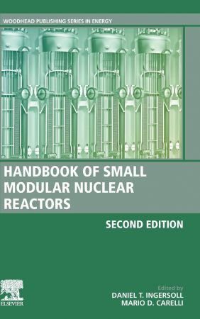خرید و دانلود نسخه کامل کتاب Handbook of Small Modular Nuclear Reactors: Second Edition_69241997033ef.jpeg خرید و دانلود نسخه کامل کتاب Handbook of Small Modular Nuclear Reactors: Second Edition