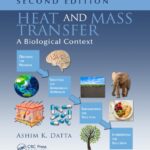 خرید و دانلود نسخه کامل کتاب Heat and Mass Transfer: A Biological Context