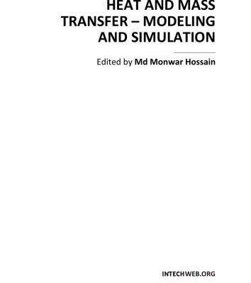 خرید و دانلود نسخه کامل کتاب Heat and Mass Transfer – Modeling and Simulation