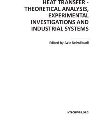 خرید و دانلود نسخه کامل کتاب Heat Transfer – Theoretical Analysis, Experimental Investigations and Industrial Systems