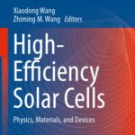 خرید و دانلود نسخه کامل کتاب High-Efficiency Solar Cells: Physics, Materials, and Devices