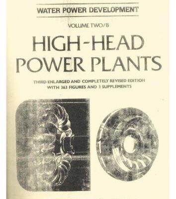 خرید و دانلود نسخه کامل کتاب High-Head Power Plants, Volume Two/B, 1991