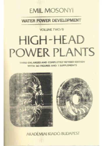 خرید و دانلود نسخه کامل کتاب High-Head Power Plants, Volume Two/B, 1991_692416b6eb233.jpeg خرید و دانلود نسخه کامل کتاب High-Head Power Plants, Volume Two/B, 1991