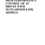 خرید و دانلود نسخه کامل کتاب High Performance Control of AC Drives with MATLAB/Simulink Models