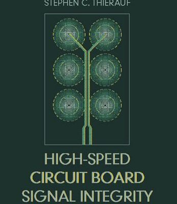 خرید و دانلود نسخه کامل کتاب High-Speed Circuit Board Signal Integrity (Artech House Microwave Library (Hardcover))