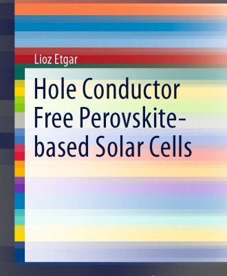 خرید و دانلود نسخه کامل کتاب Hole Conductor Free Perovskite-based Solar Cells